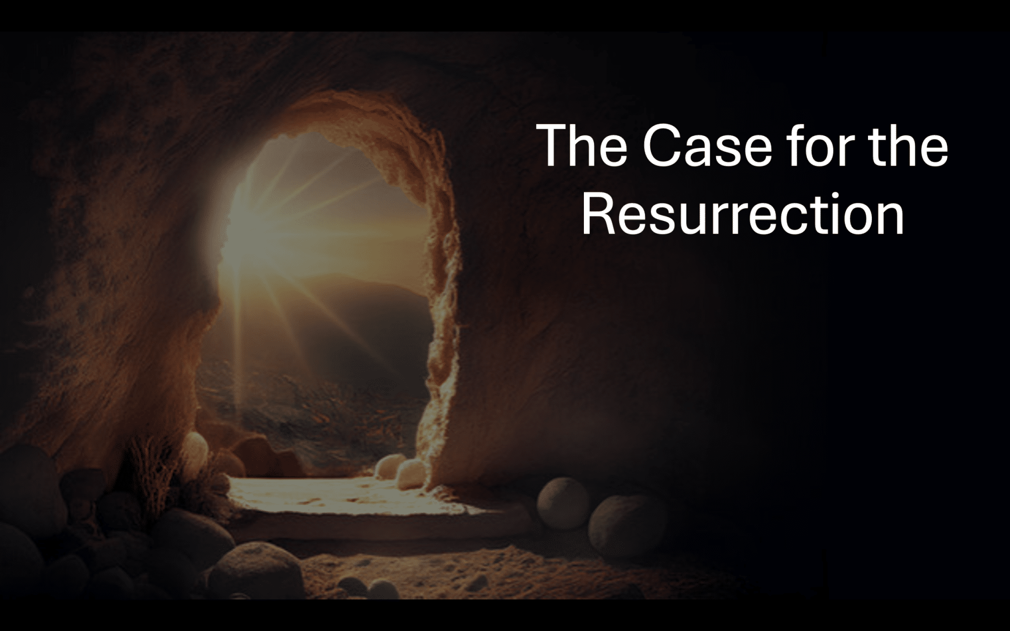 The Case for the Resurrection