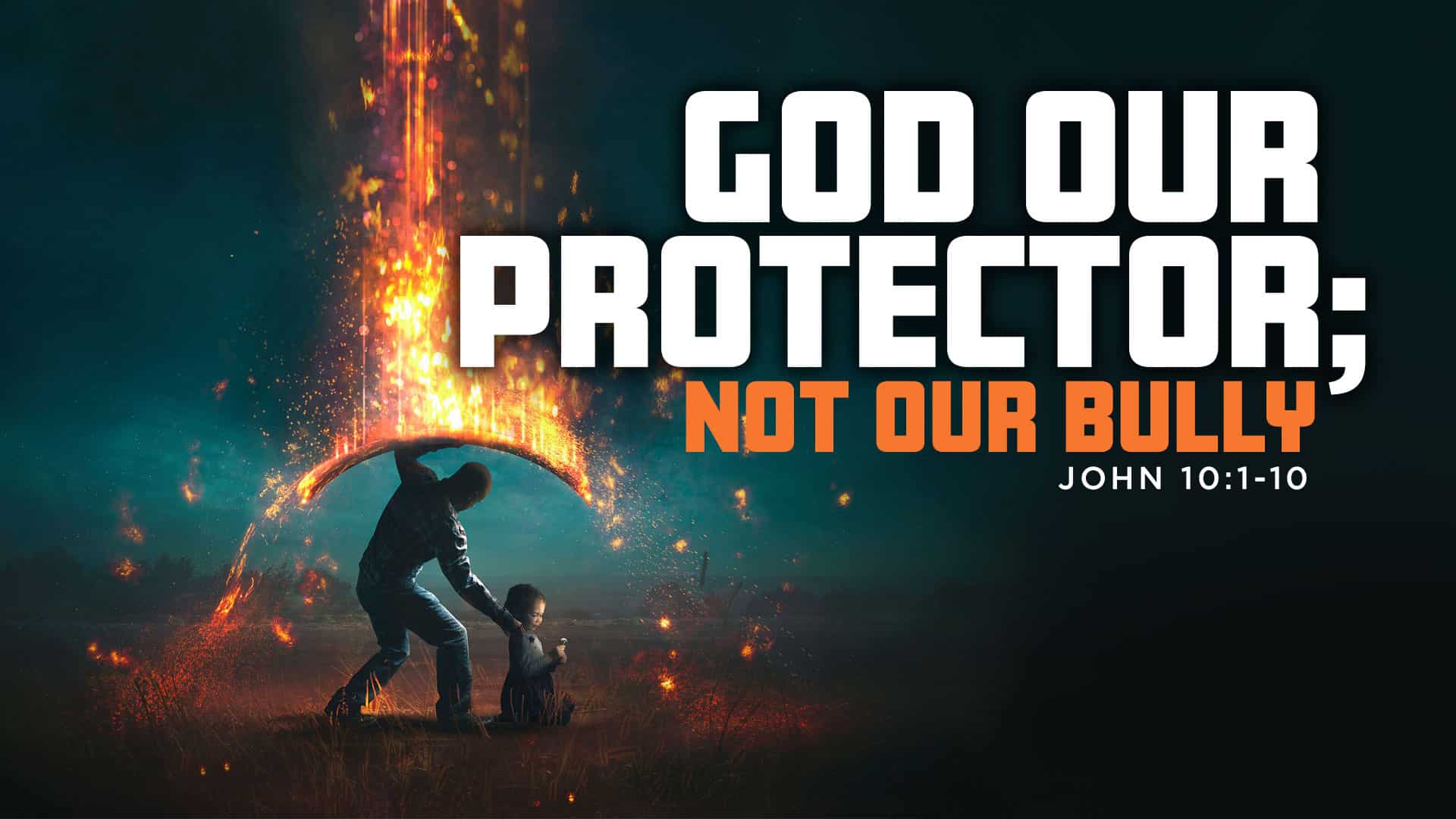 God our Protector